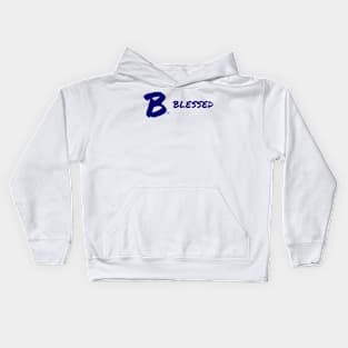 B Blessed Kids Hoodie